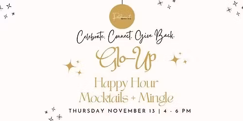 Radiant Nutrition\u2019s Glo-Up Happy Hour + Mocktail Mingle \u2728