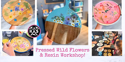 Resin & Pressed Flowers - OPEN POUR Workshop! *Ages 13+