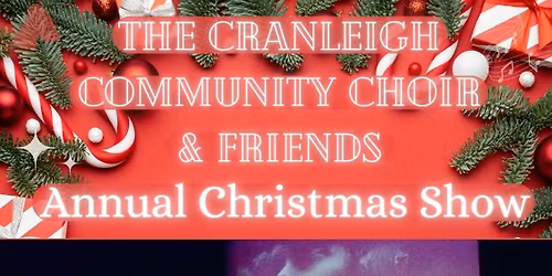 Cranleigh Community Choir Christmas Show