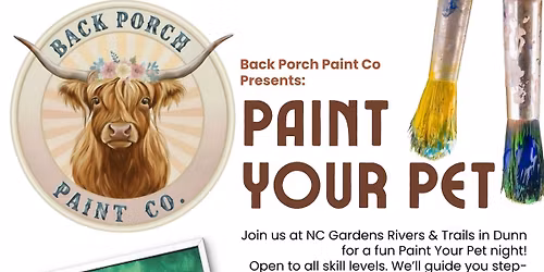 Back Porch Paint Co Presents: Paint Your Pet @ NC Gardens Rivers & Trails in Dunn, NC
