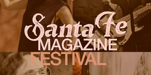 Santa Fe Magazine Festival