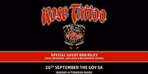 Rose Tattoo || The Gov, Adelaide