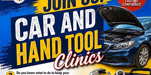 Under the Hood & Beyond: Car & Hand Tool Workshop