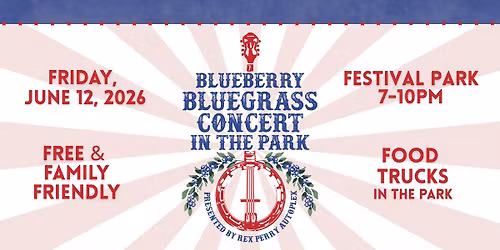 Blueberry Bluegrass Concert in the Park