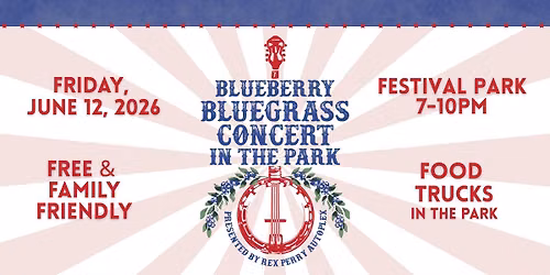 Blueberry Bluegrass Concert in the Park