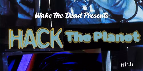 Hack the Planet! with Ren Ghoul and Idolon