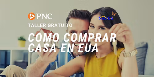 C\u00f3mo Comprar Casa En Los EUA  - Taller GRATIS