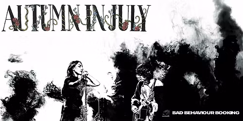 AUTUMN IN JULY LIVE in BERLIN + SUPPORT