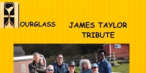 Hourglass James Taylor Tribute 