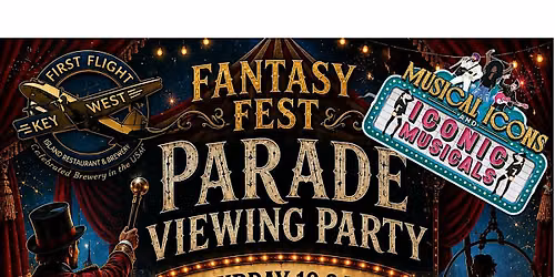 2026 Fantasy Fest Parade Viewing Party @ First Flight