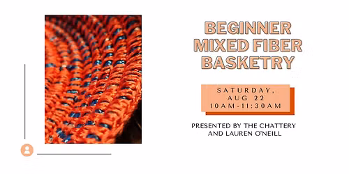 Beginner Mixed Fiber Basketry