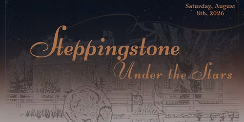 Steppingstone Under the Stars