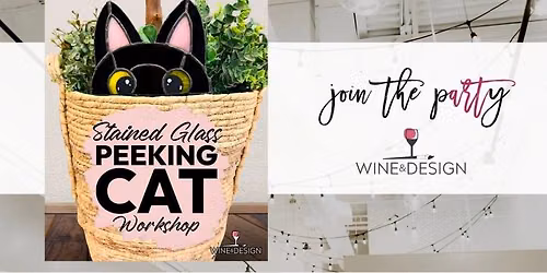 SOLD OUT! Peeking Cat Stained Glass Workshop | Wine & Design