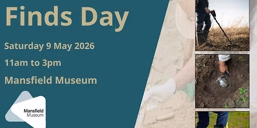 Finds Day at Mansfield Musuem