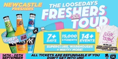 THE OFFICIAL VK X LOOSEDAYS NEWCASTLE FRESHERS WEEK BAND 2026 \ud83e\udd29\ud83d\udc95 LESS THAN 50P PER EVENT \ud83e\udea9\u26a1\ufe0f 7+ DAYS - 14+ EVENTS \/\/ INCLUDES TROPILOCO, JUNGLE, HUSH, WAREHOUSE RAVE, FRESHERS FESTIVAL &amp; ABBA! +MORE