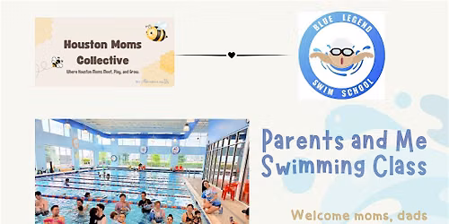 Parents and Me Swimming Class with Houston Moms Collective