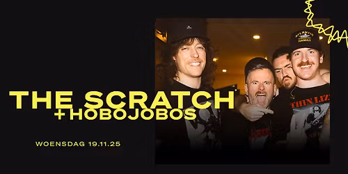 The Scratch + HOBOJOBOS \/\/ Doornroosje Nijmegen