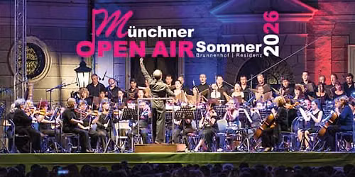 M\u00fcnchner Open Air Sommer 2026 - Carmina Burana