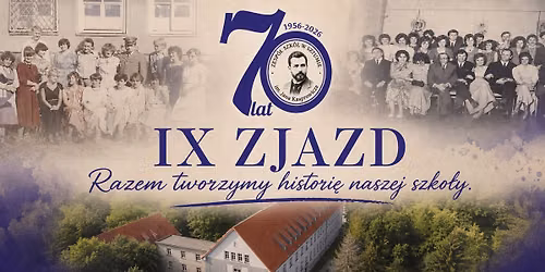 IX Zjazd Absolwent\u00f3w