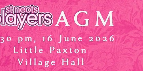 St Neots Players 2026 AGM