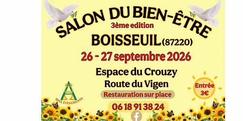 3\u00e8me \u00e9dition - SALON DU BIEN-\u00caTRE BOISSEUL (87)