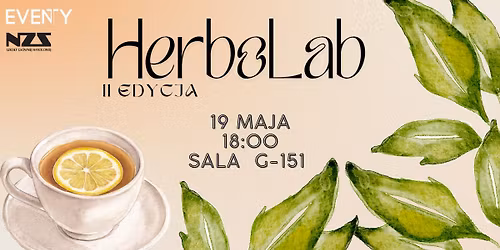 Herbolab \ud83e\uded6 - warsztaty z parzenia herbaty