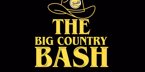 The Big Country Bash - Live Country Music  Smile Bar &amp; Venue!