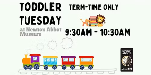 Toddler Tuesday -  12th May