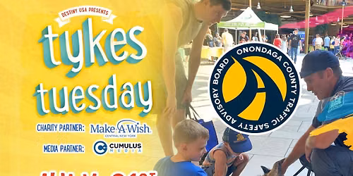 Tykes Tuesday- Onondaga County Traffic Safety