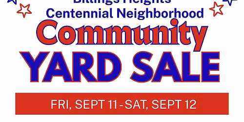 Community Yard Sale: Billings Heights Centennial Neighborhood