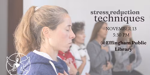 Stress Reduction Techniques Wellness Workshop