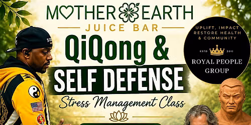 Qi Gong & Self Defense Class