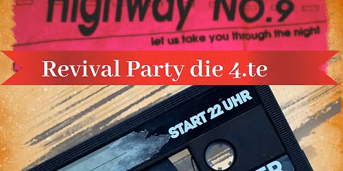 Highway No. 9 Revival Party