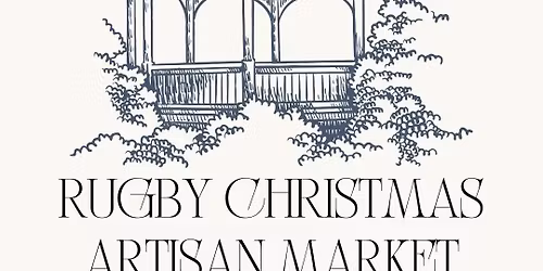 Rugby Christmas Artisan Market