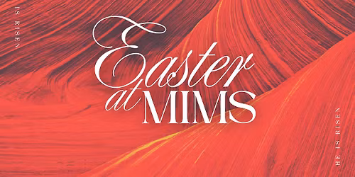 Easter at Mims 2026