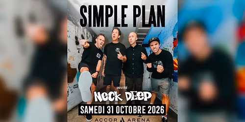 Simple Plan \u2022 Accor Arena, Paris \u2022 31 octobre 2026
