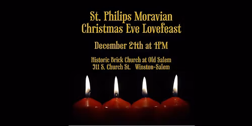St Philips Moravian Christmas Eve Lovefeast