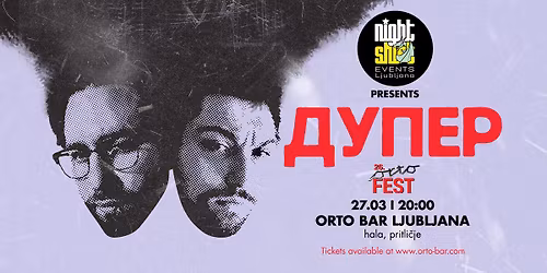 DUPER - 26. ORTO FEST, LJUBLJANA