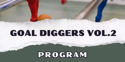 Goal Diggers vol.2