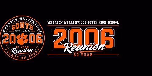 Wheaton Warrenville South Class of 2006 - Twenty Year Reunion