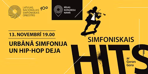 SIMFONISKAIS HITS AR GORAN GORA.  URB\u0100N\u0100 SIMFONIJA UN HIPHOPA DEJA