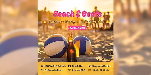 BEACH & BEATS \u2013 Das Volleyballturnier des Sommers!