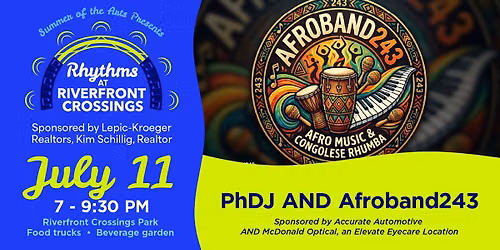 Rhythms at Riverfront Crossings: PhDJ AND Afroband243