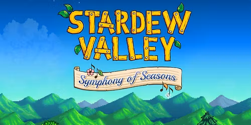 Stardew Valley: Symphony of Seasons - Grand Rapids