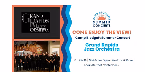 Camp Blodgett Summer Concerts - Grand Rapids Jazz Orchestra
