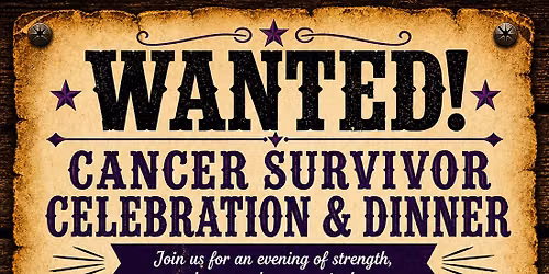 Cancer Survivor Celebration & Dinner