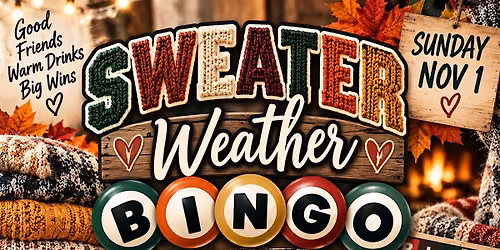 Sweater Weather - BINGO