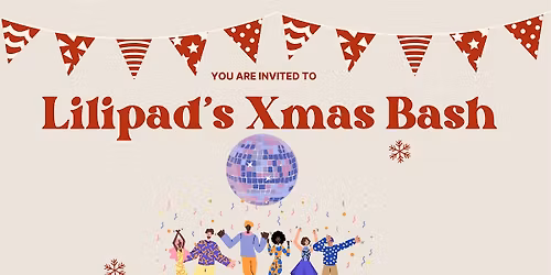 Lilipad's Xmas Bash