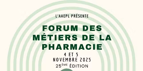 Forum des M\u00e9tiers de la Pharmacie