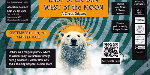 Hollo Circus - East of the Sun, West of the Moon at Market Hall Performing Arts Centre
